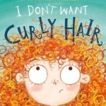I Don&#039;t Want Curly Hair!