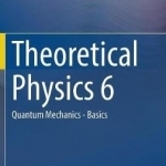 Theoretical Physics: Quantum Mechanics - Basics: 2017: No. 6