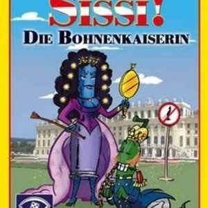 Sissi!: Die Bohnenkaiserin