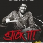 Carmine Appice: Stick it!: My Life of Sex, Drums and Rock &#039;n&#039; Roll