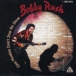 One Monkey Don&#039;t Stop No Show by Bobby Rush