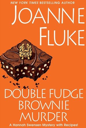 Double Fudge Brownie Murder (Hannah Swensen, #18)