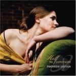 Half the Perfect World by Madeleine Peyroux