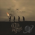 Wild &amp; Free by Rocket To The Moon