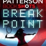 Break Point: Bookshots