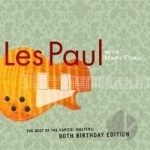 Best Of The Capitol Masters: 90th Birthday Edition by Les Paul &amp; Mary Ford