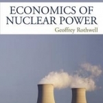 Economics of Nuclear Power