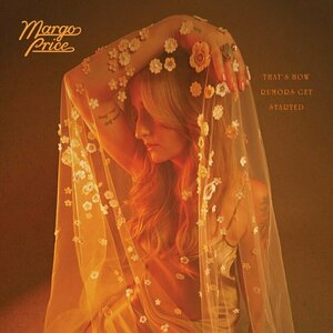 That&#039;s How Rumors Get Started by Margo Price