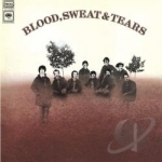 Blood Sweat and Tears by Blood, Sweat, And Tears