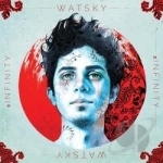 X Infinity by Watsky