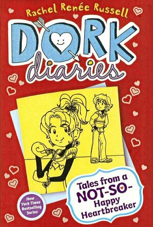 Tales from a Not-So-Happy Heartbreaker (Dork Diaries, #6)