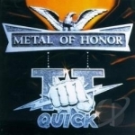 Metal of Honor by TT Quick