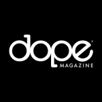 DOPE Magazine