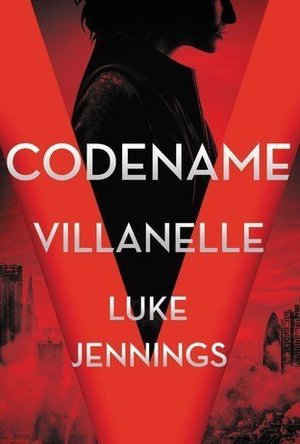 Codename Villanelle (Killing Eve #1)