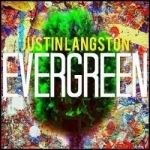 Evergreen by Justin Langston
