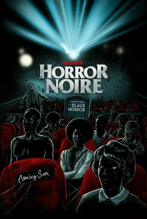 Horror Noire: A History of Black Horror (2019)