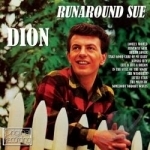 Runaround Sue by Dion