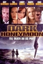 Dark Honeymoon (2007)