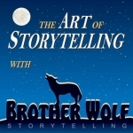 The Art of Storytelling with Brother Wolf