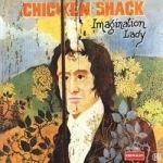 Imagination Lady by Chicken Shack