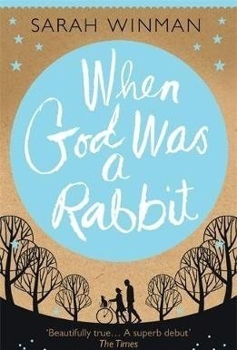 When God Was a Rabbit