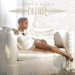 Better by Chrisette Michele