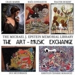 Art-Music Exchange by The Michael J Epstein Memorial Library