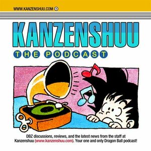 Kanzenshuu - The Podcast