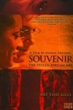 Souvenir: The Stolen African Art (2007)