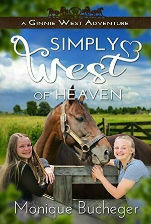 Simply West of Heaven (Ginnie West Adventures, #3)