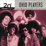 The Millennium Collection: The Best of Ohio Players by 20th Century Masters
