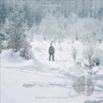 Winter &amp; the Wolves by Grieves