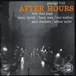 After Hours by Kenny Burrell / Thad Jones / Wess / Frank Wess