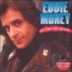Let&#039;s Rock &amp; Roll the Place by Eddie Money