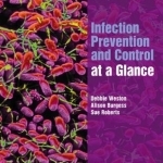 Infection Prevention and Control at a Glance