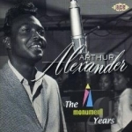 Monument Years by Arthur Alexander