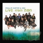 Live From Zion by Phillip Carter and SOV