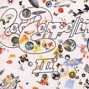 Led Zeppelin III by Led Zeppelin