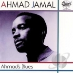 Ahmad&#039;s Blues by Ahmad Jamal