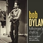 Folk Singer&#039;s Choice by Bob Dylan