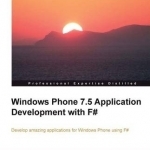 Windows Phone 7.5 Application Development with F#