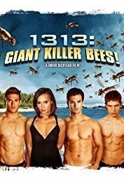 1313: Giant Killer Bees (2010)