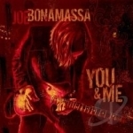 You &amp; Me by Joe Bonamassa