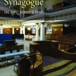 Golders Green Synagogue: The First Hundred Years
