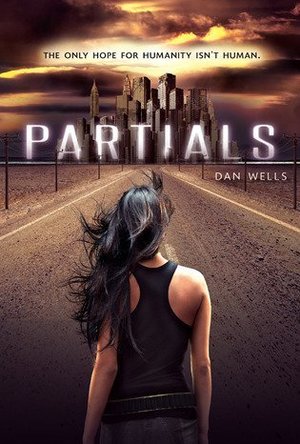 Partials (Partials Sequence, #1)