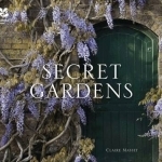 Secret Gardens of the National Trust