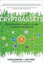 Cryptoassets: The Innovative Investor&#039;s Guide to Bitcoin and Beyond