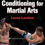 Ultimate Conditioning for Martial Arts