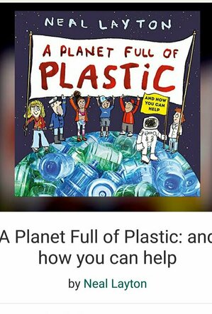 A Planet Full of Plastic and How You Can Help