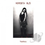 Fearless by Meredith Blis